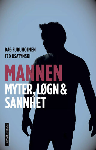 Mannen Myter, Løgn og Sannhet