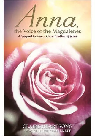 Anna, the Voice of the Magdalenes