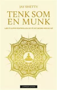 Tenk som en Munk