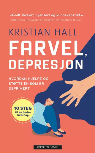 Farvel, Depresjon
