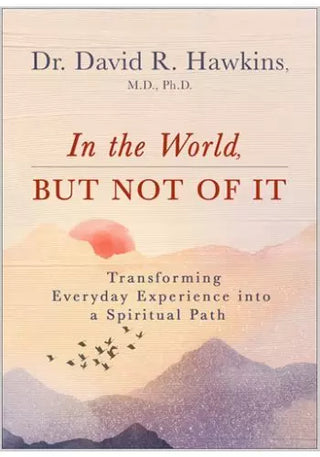 In the World, But Not of It