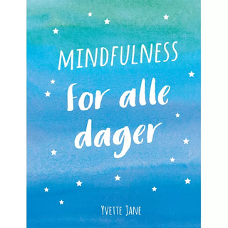 Mindfulness for Alle Dager