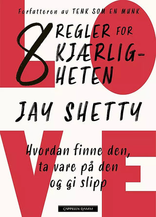 8 Regler for Kjærligheten