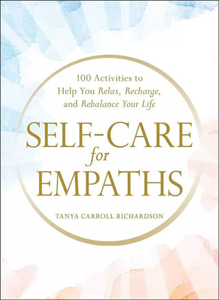 Self Care for Empaths