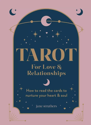 Tarot for Love & Relationships