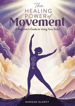 The Healing Power of Movement