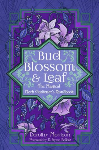 Bud, Blossom & Leaf