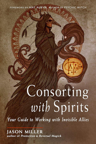 Consorting with Spirit