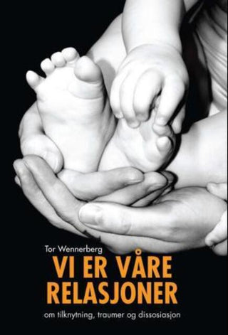 Vi Er Våre Relasjoner